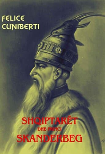 Shqiptaret Dhe Princi Skanderbeg
