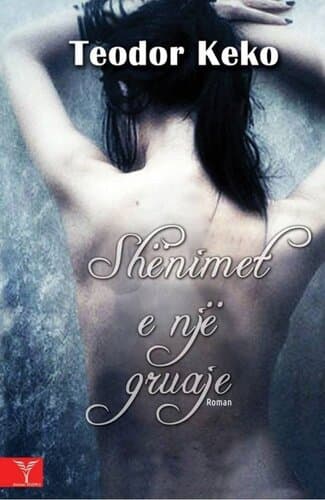 Shenimet E Nje Gruaje