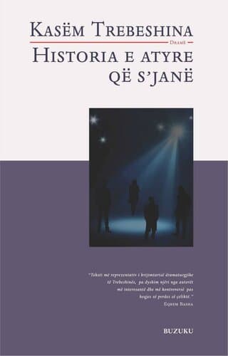 Historia E Atyre Qe S'jane