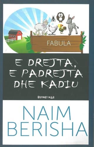 E Drejta E Padrejta Dhe Kadiu