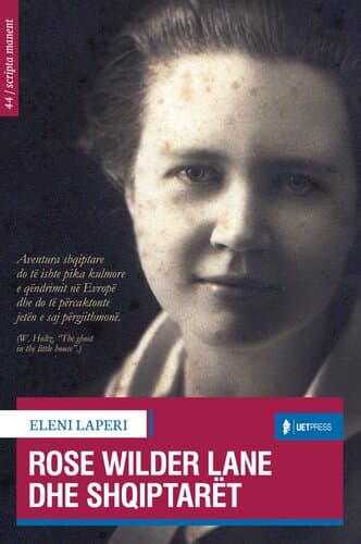 Rose Wilder Lane Dhe Shqiptaret