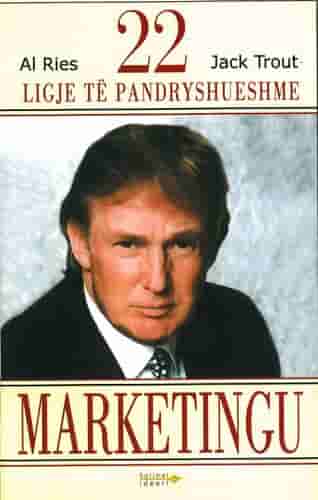 22 Ligje Te Pandryshueshme Marketingu