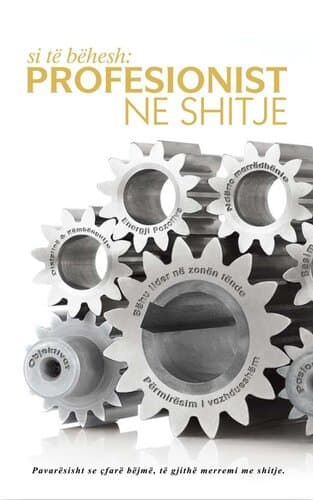 Si Te Behesh Profesionist Ne Shitje