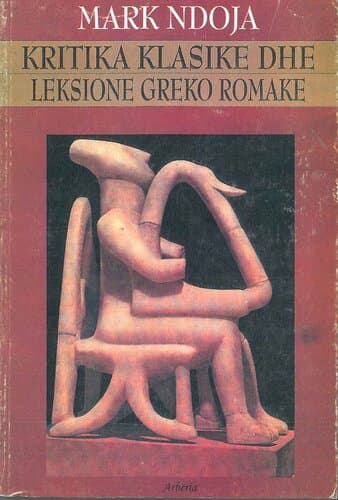 Kritika Klasike Dhe Leksione Greko - Romake