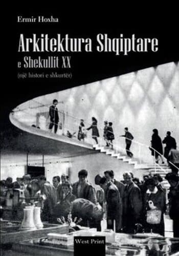Arkitektura Shqiptare E Shekullit xx