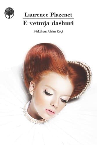E Vetmja Dashuri