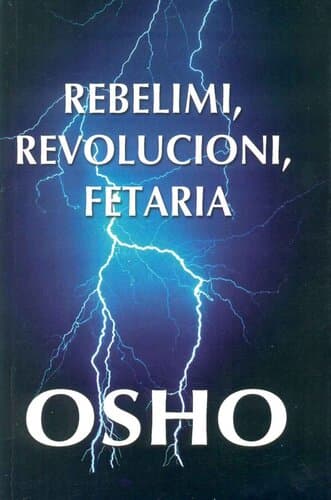 Rebelimi, Revolucioni, Fetaria