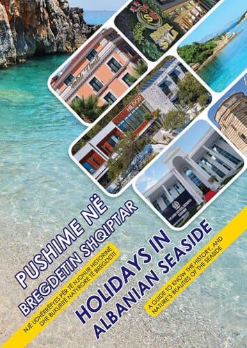 Pushime Ne Bregdetin Shqiptar Holidays In Albanian Seaside