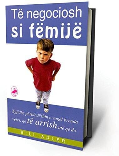 Te Negociosh Si Femije