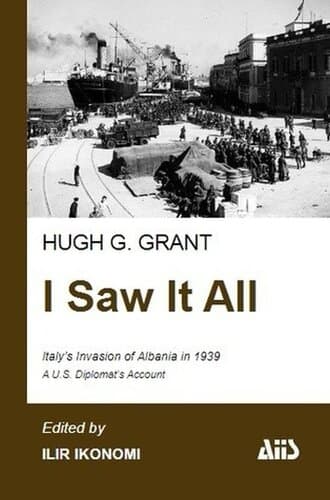 I Saw It All Italy's Invasion Of Albania In 1939