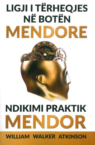 Ligji I Terheqjes Ne Boten Mendore Ndikimi Praktik Mendor