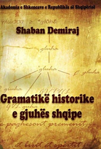 Gramatike Historike E Gjuhes Shqipe