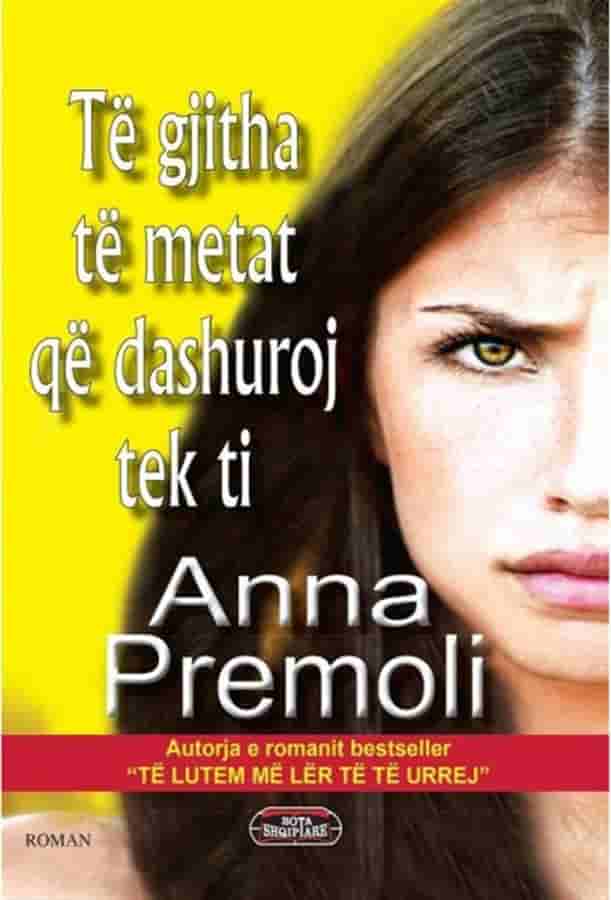 Te gjitha te metat qe dashuroj tek ti