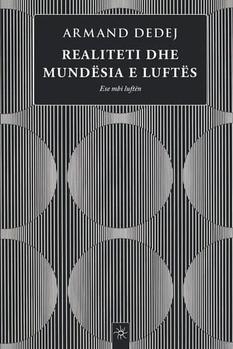 REALITETI DHE MUNDESIA E LUFTES
