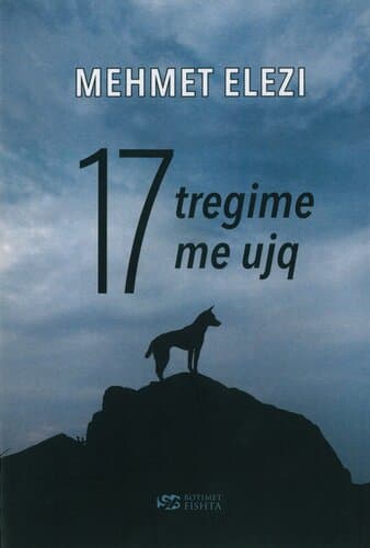 17 Tregime Me Ujq