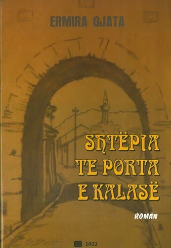 Shtepia Te Porta E Kalase