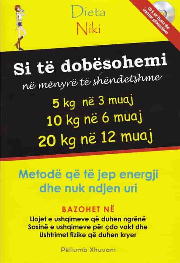 Dieta Niki, si te dobesohemi ne menyre te shendetshme (me CD)