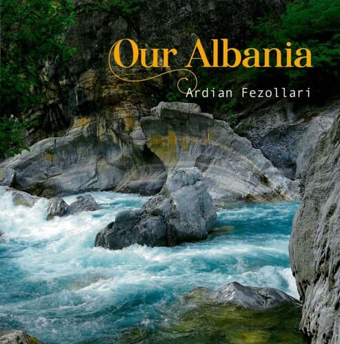 OUR ALBANIA