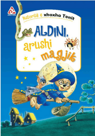 Historite e xhaxha Tonit - Aldini, arushi magjik