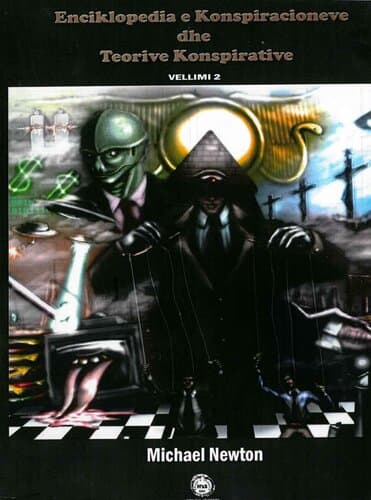 ENCIKLOPEDIA E KONSPIRACIONEVE DHE TEORIVE KONSPIRATIVE V