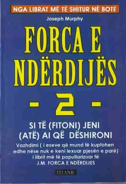 Forca e nderdijes - 2