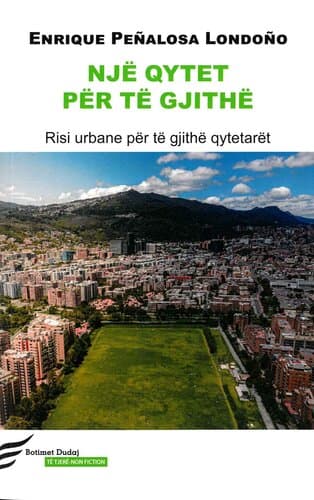 NJE QYTET PER TE GJITHE