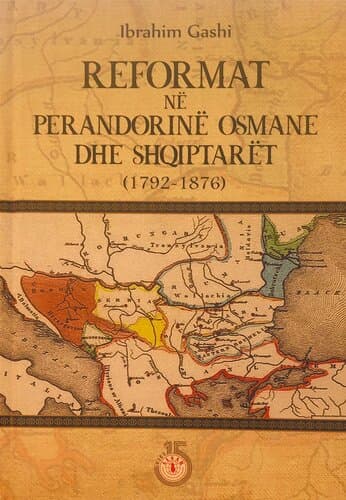 Reformat Ne Perandorine Osmane Dhe Shqiptaret