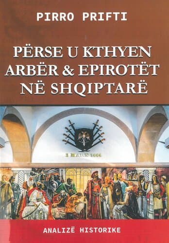 Perse U Kthyen Arber & Epiriotet Ne Shqiptare
