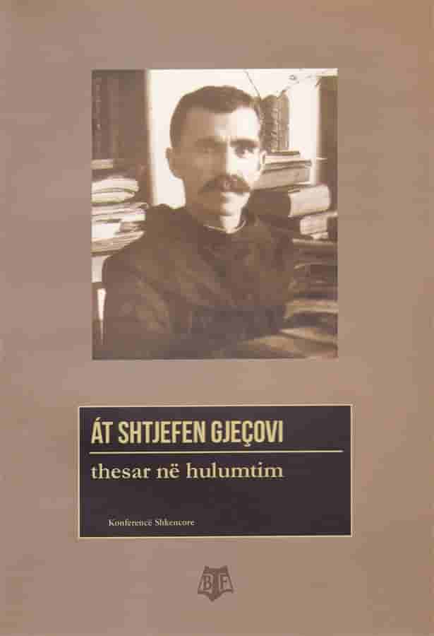 At Shtjefen Gjecovi, thesar ne hulumtim