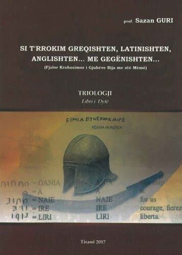 Si T'rrokim Greqishten 2 Latinishten, Anglishten...me Gegenishten...
