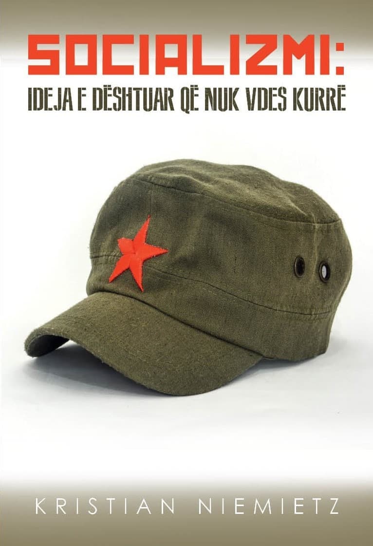 Socializmi, Ideja e deshtuar qe nuk vdes kurre