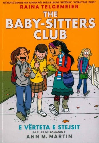 THE BABY-SITTERS CLUB E VERTETA E STEJSIT