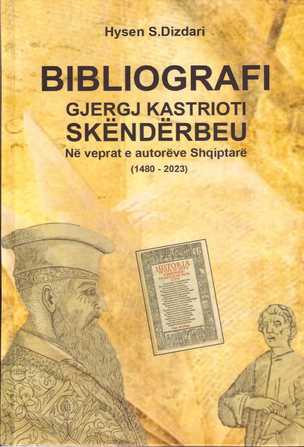 Bibliografi Gjergj Kastrioti Skenderbeu ne veprat e autoreve shqiptare