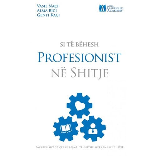 Si Te Behesh Profesionist Ne Shitje