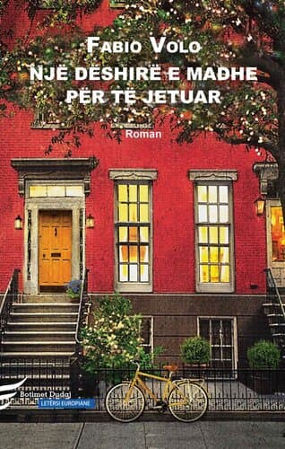 Nje Deshire E Madhe Per Te Jetuar