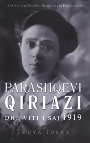 Parashqevi Qiriazi Dhe Viti I Saj 1919