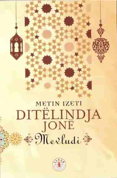 Ditelindja jone , Mevludi