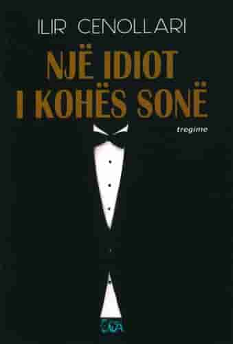 Nje Idiot I Kohes Sone