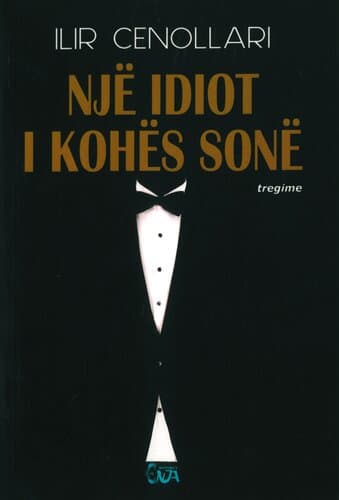 Nje Idiot I Kohes Sone