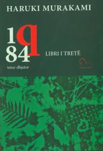 1q84 ( Libri I Trete)