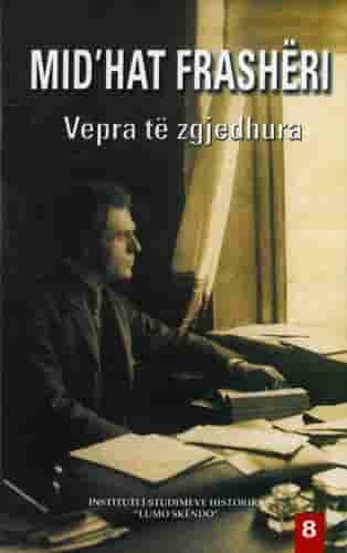Mid'hat Frasheri Vepra Te Zgjedhura 8