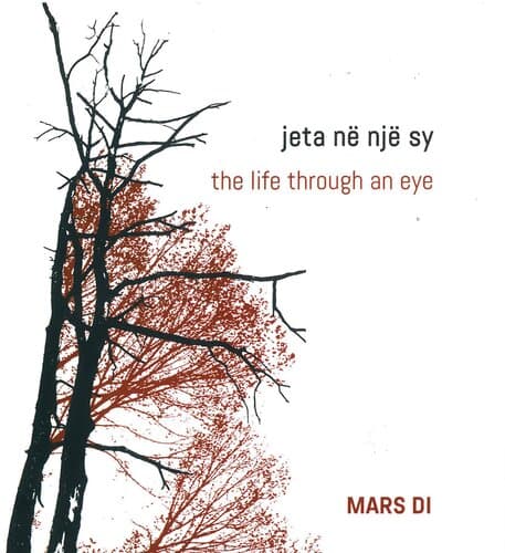 Jeta Ne Nje Sy The Life Through An Eye