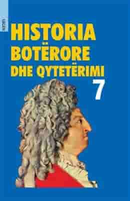 Historia Boterore dhe Qyteterimi 7 (HC)
