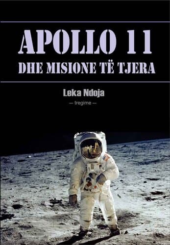 Apollo 11 Dhe Misione Te Tjera