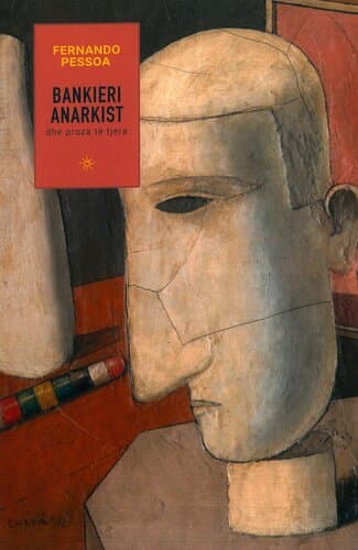 Bankieri Anarkist Dhe Proza Te Tjera