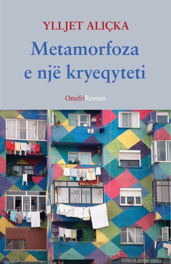 Metamorfoza e një kryeqyteti