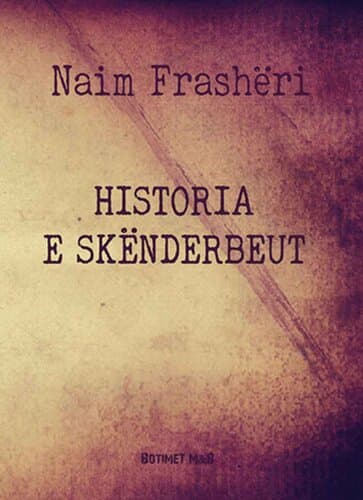 Historia E Skenderbeut