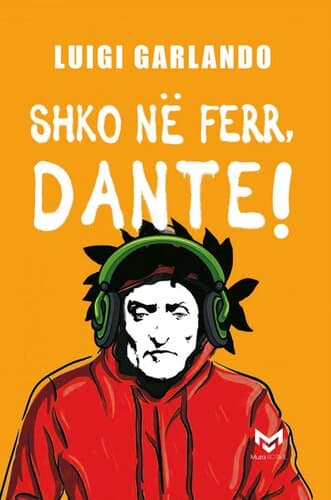 Shko Ne Ferr Dante!