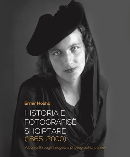 Historia E Fotografise Shqiptare (1865-2000)