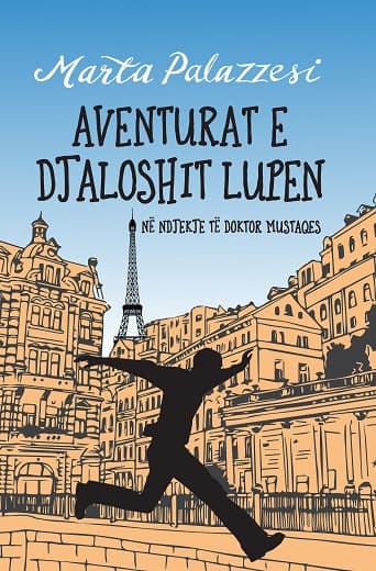 Aventurat e djaloshit Lupen – Ne ndjekje te doktor Mustaqes